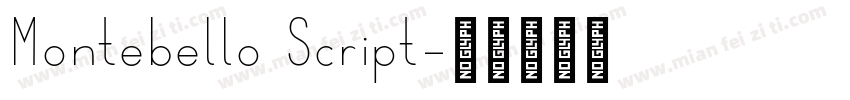 Montebello Script字体转换